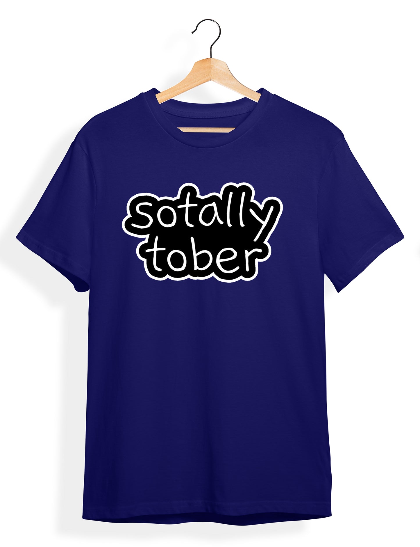Totally sober T-shirt | Hungry Threads