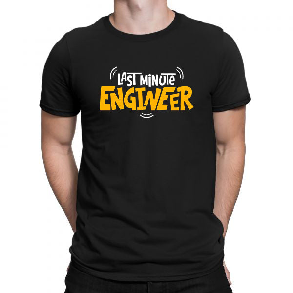 Black Men's Tees |Last Minute Engineer | Round Neck | Half Sleeves - Hulk Threads