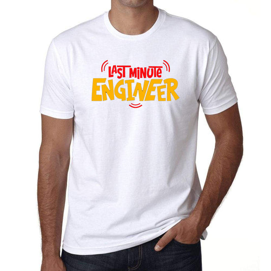 White Men's Tees |Last MInute Engineer | Round Neck | Half Sleeves - Hulk Threads